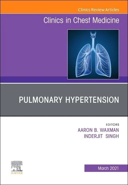 Pulmonary Hypertension, An issue of Clinics in Chest Medicine (Volume 42-1) (The Clinics: Internal Medicine, Volume 42-1) - Image 1