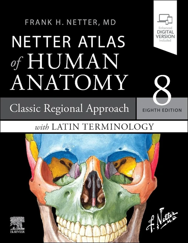 LATIN TERMINOLOGY Netter Atlas of Human Anatomy: Classic Regional Approach with Latin Terminology: paperback + eBook (Netter Basic Science)