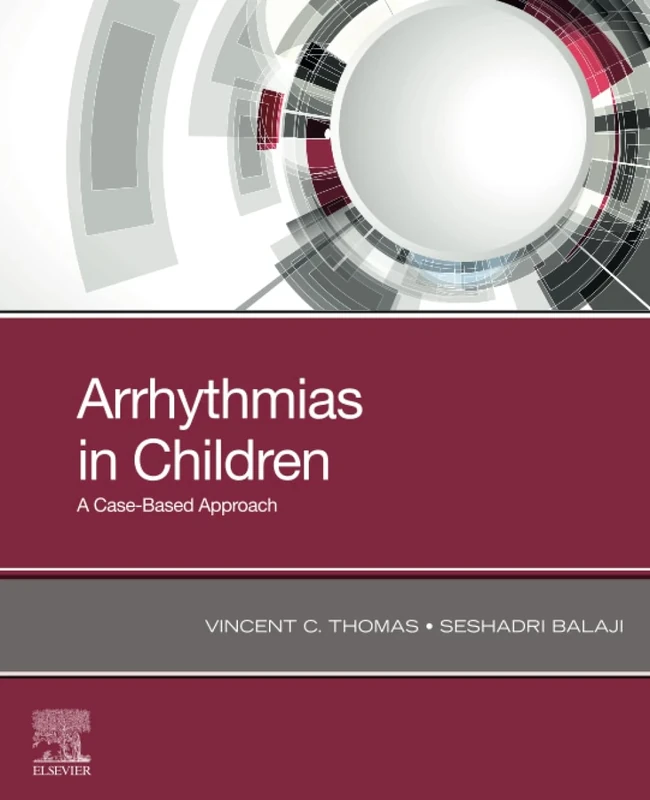 Arrhythmias in Children: A Case-Based Approach