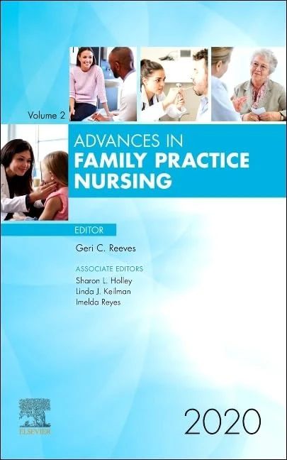 Advances in Family Practice Nursing, 2020 (Volume 2-1) (Advances, Volume 2-1)