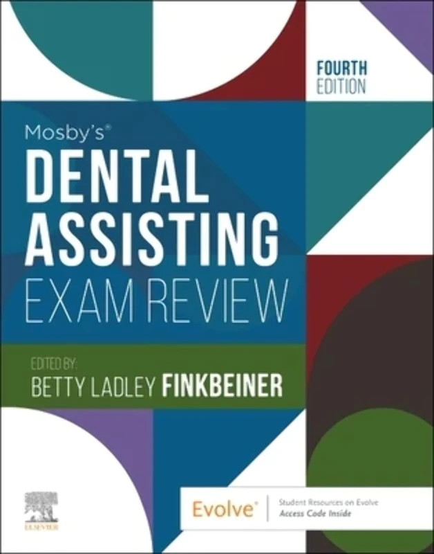 Mosby's Dental Assisting Exam Review (Review Questions and Answers for Dental Assisting)