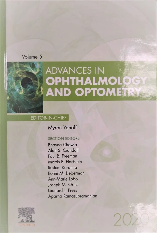 Advances in Ophthalmology and Optometry , 2020 (Volume 5-1) (Advances, Volume 5-1)