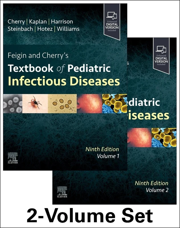 Feigin and Cherry's Textbook of Pediatric Infectious Diseases: 2-Volume Set: 1-2