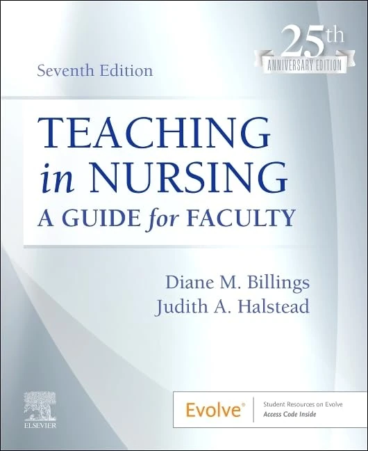 Teaching in Nursing: A Guide for Faculty (Evolve)