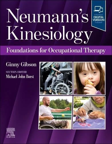 Neumann's Kinesiology: Foundations for Occupational Therapy: Foundations for Occupational Therapy