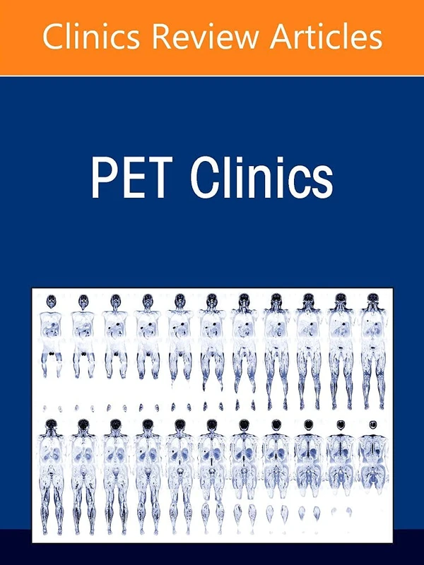 Prostate Cancer, An Issue of PET Clinics (Volume 17-4) (The Clinics: Internal Medicine, Volume 17-4)