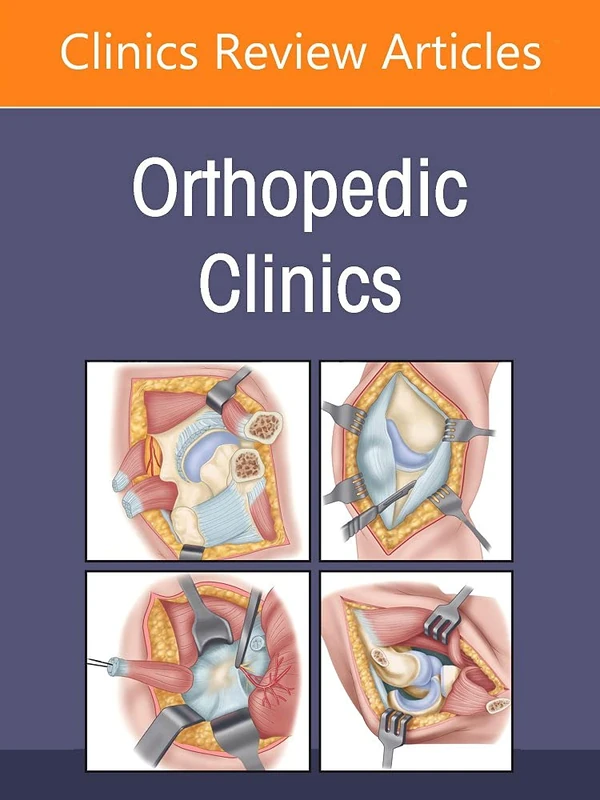 Orthopedic Urgencies and Emergencies, An Issue of Orthopedic Clinics (Volume 53-1) (The Clinics: Internal Medicine, Volume 53-1)