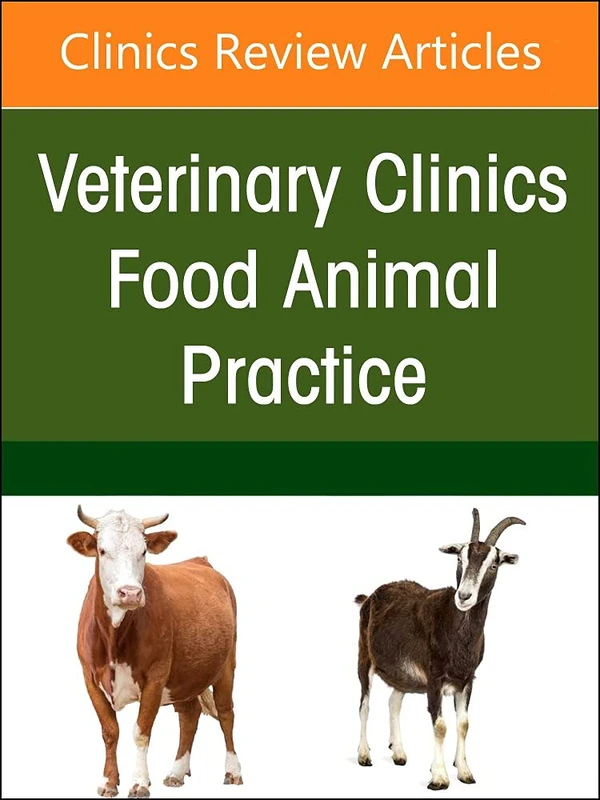 Raising Commercial Dairy Calves, An Issue of Veterinary Clinics of North America: Food Animal Practice (Volume 38-1) (The Clinics: Internal Medicine, Volume 38-1)