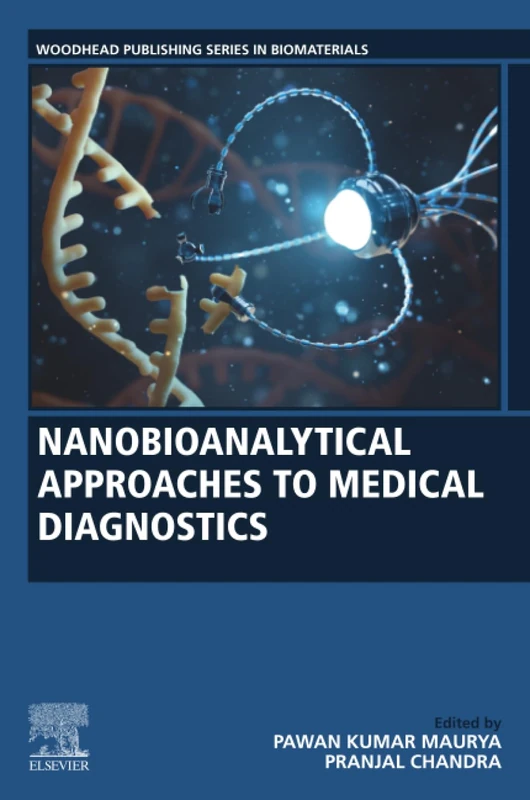 Woodhead Publishing Nanobioanalytical Approaches to Diagnostics
