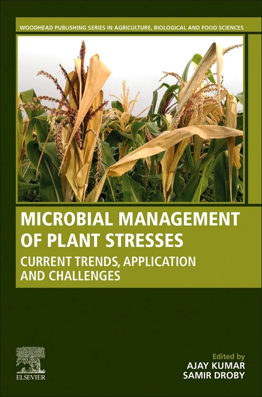 Woodhead Publishing - Microbial Management of Plant Stresses
