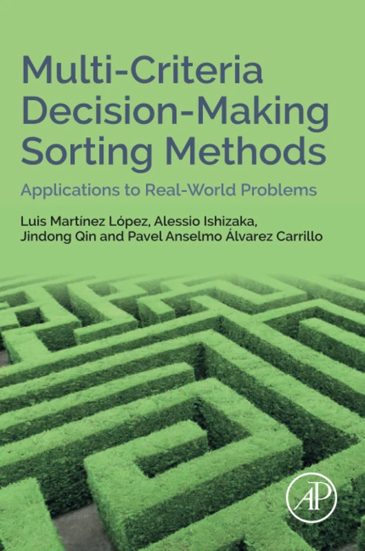 Multi-Criteria Decision-Making Sorting Methods: Applications to Real-World Problems