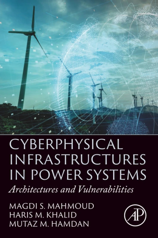 Cyberphysical Infrastructures in Power Systems: Architectures and Vulnerabilities - Image 1