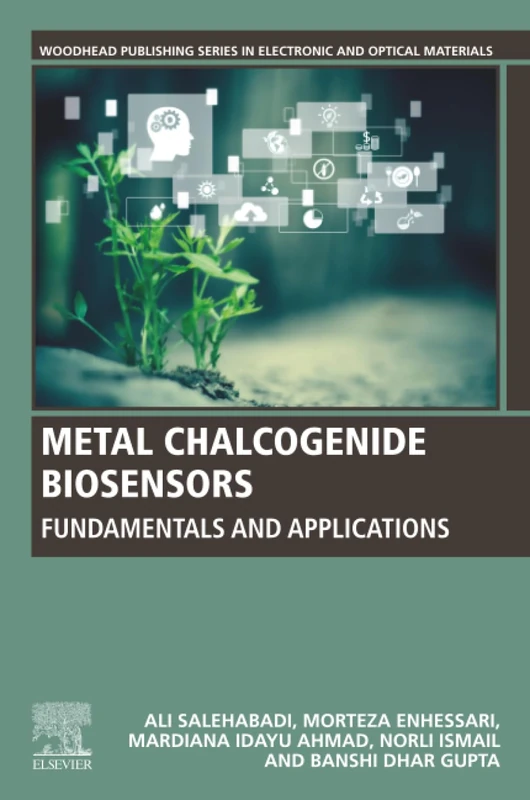 Metal Chalcogenide Biosensors - Woodhead Publishing Book