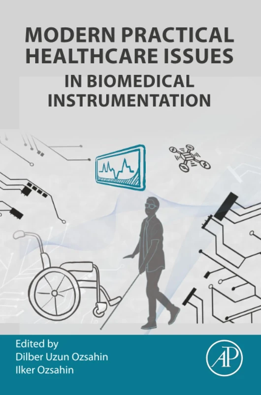 Modern Practical Healthcare Issues in Biomedical Instrumentation - Image 1