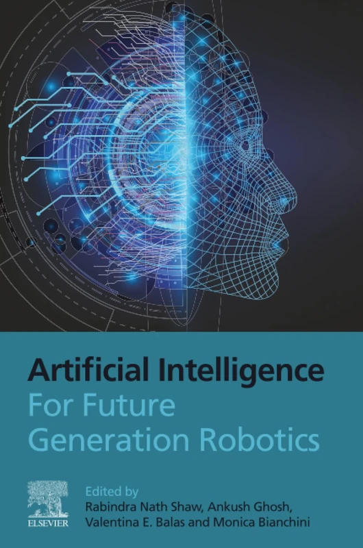 Artificial Intelligence for Future Generation Robotics