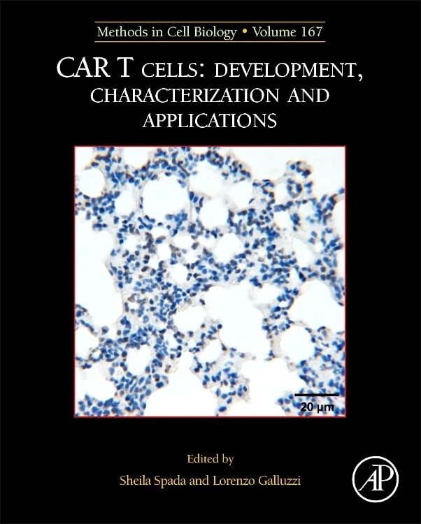 Academic Press CAR T Cells: Development and Applications Vol 167