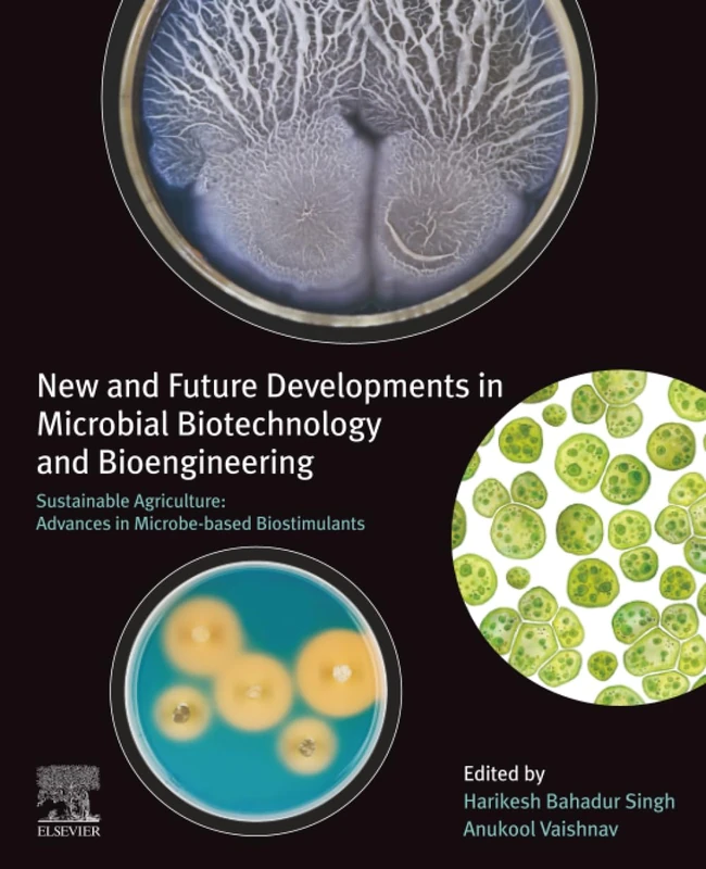 Elsevier Microbial Biotechnology: Advances in Biostimulants