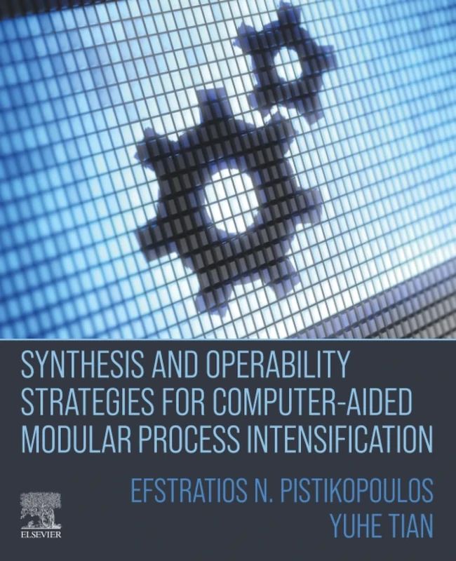 Synthesis and Operability Strategies for Computer-Aided Modular Process Intensification