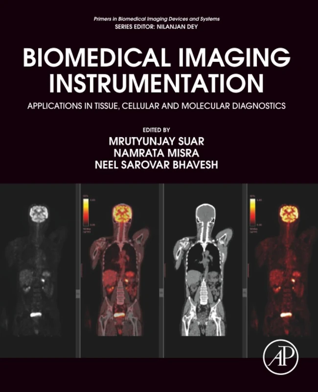 Biomedical Imaging Instrumentation: Applications in Tissue, Cellular and Molecular Diagnostics: Volume 2 (Primers in Biomedical Imaging Devices and Systems)