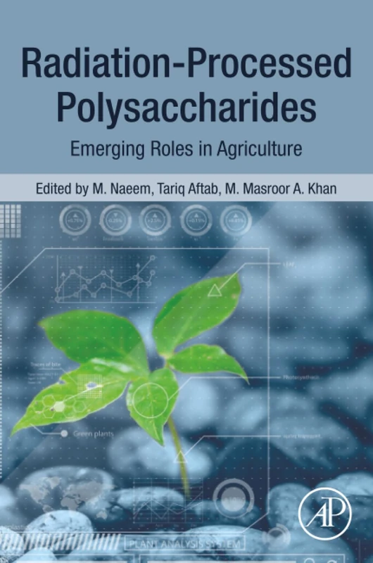 Radiation-Processed Polysaccharides: Emerging Roles in Agriculture - Image 1
