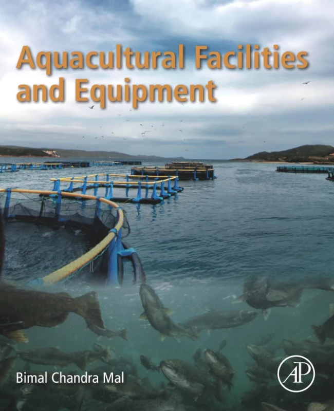Aquacultural Facilities and Equipment