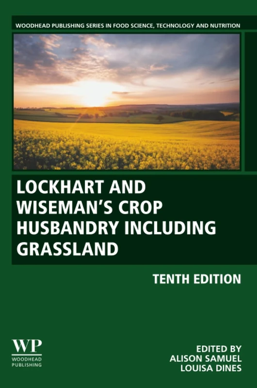 Lockhart and Wiseman’s Crop Husbandry Including Grassland (Woodhead Publishing Series in Food Science, Technology and Nutrition) - Image 1