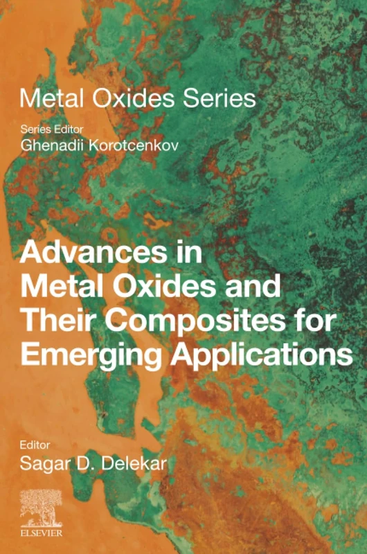 Advances in Metal Oxides and Their Composites for Emerging Applications