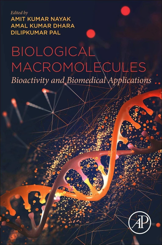 Academic Press Biological Macromolecules - Biomedical Applications