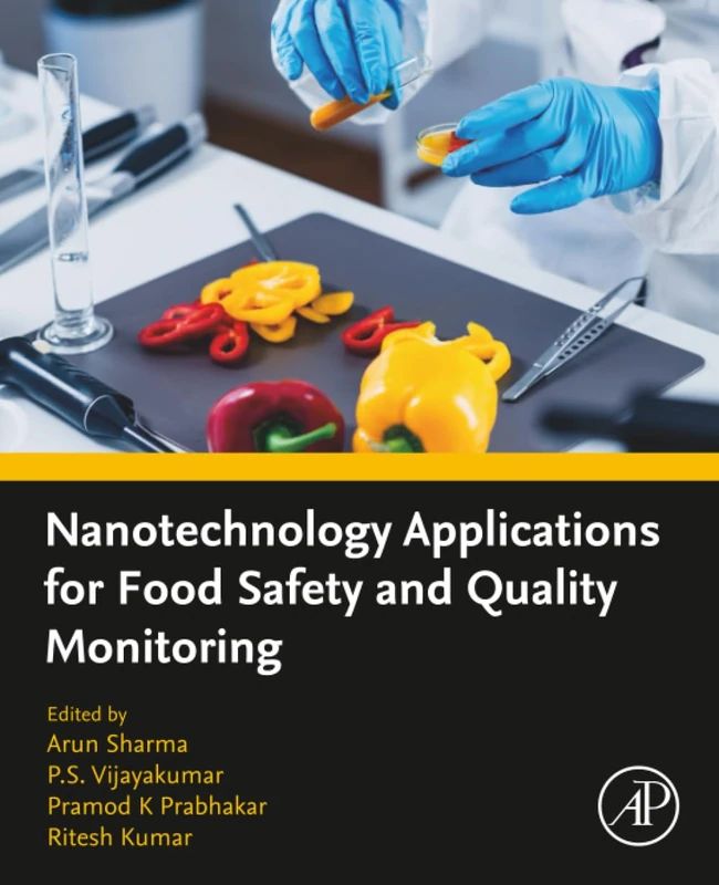 Nanotechnology Applications for Food Safety - Academic Press