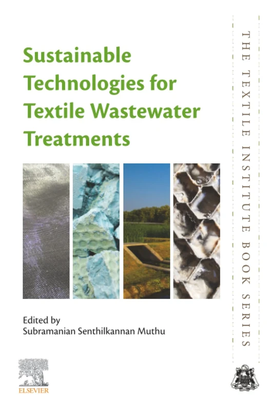 Woodhead Publishing Textile Wastewater Treatment Technologies