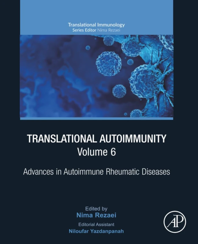Academic Press Translational Autoimmunity, Volume 6 Book