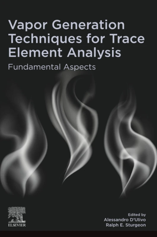 Elsevier Vapor Generation Techniques for Trace Element Analysis