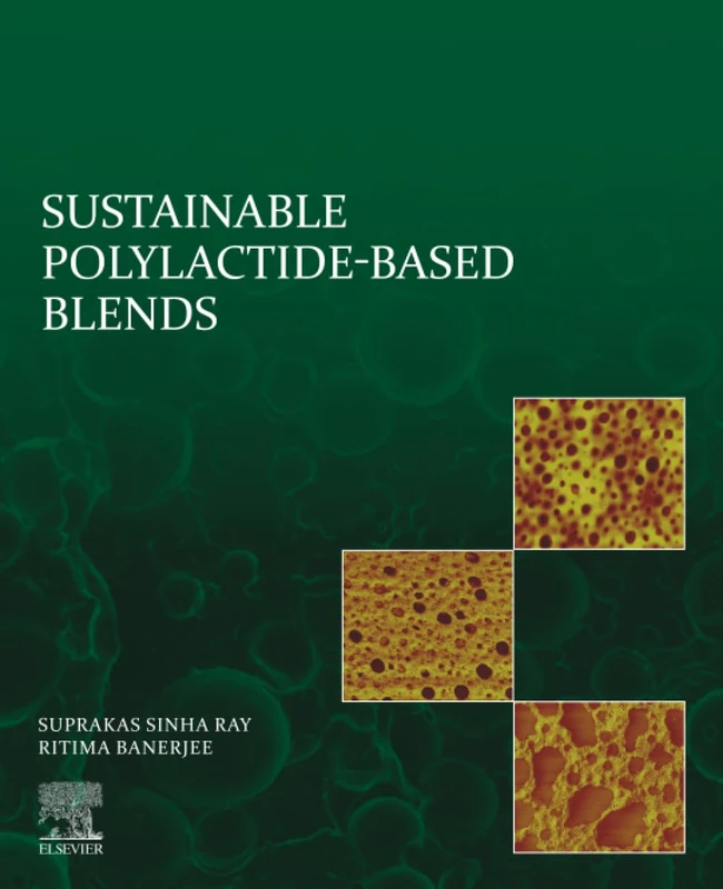 Sustainable Polylactide-Based Blends (Materials Today)