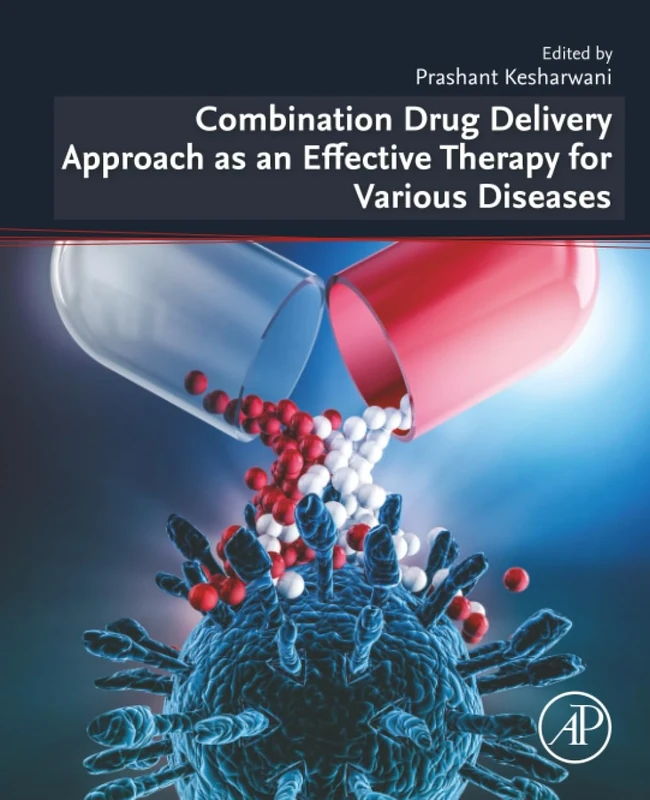 Combination Drug Delivery Approach as an Effective Therapy for Various Diseases
