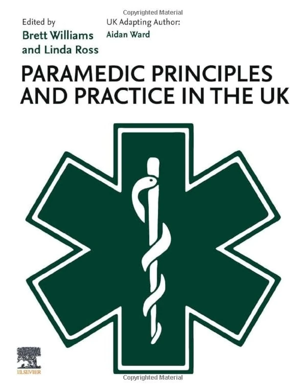 Paramedic Principles and Practice in the UK