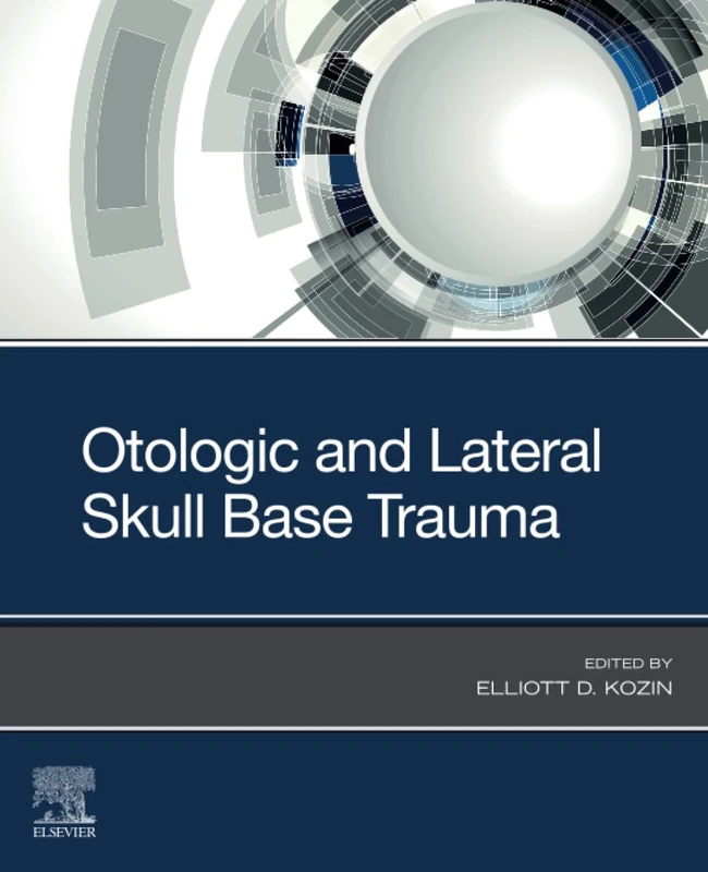 Otologic and Lateral Skull Base Trauma