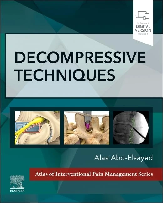 Decompressive Techniques (Atlas of Interventional Pain Management)