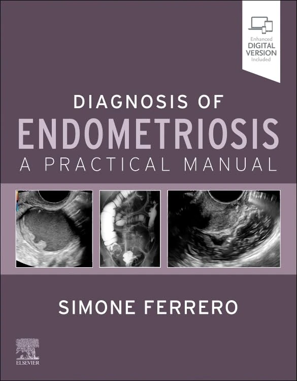 Diagnosis of Endometriosis: A Practical Manual