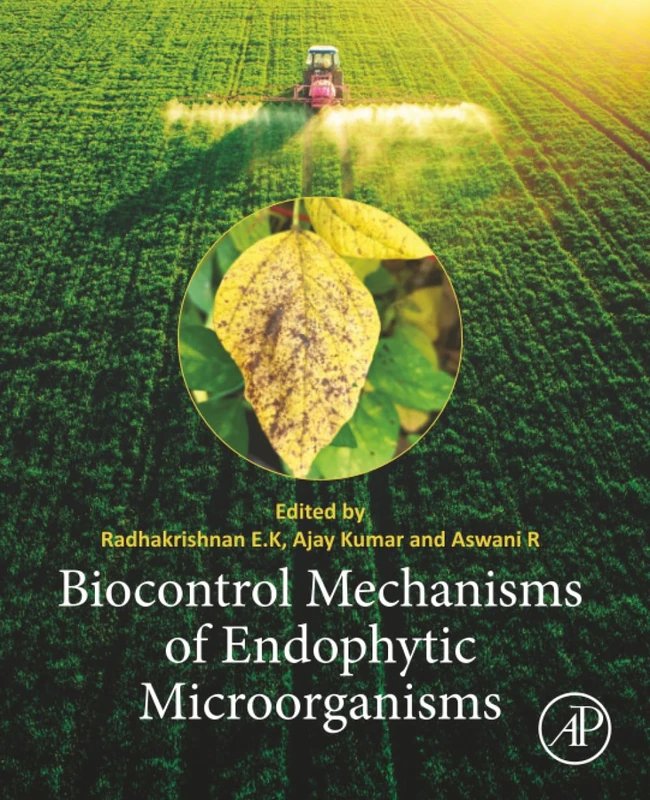 Biocontrol Mechanisms of Endophytic Microorganisms