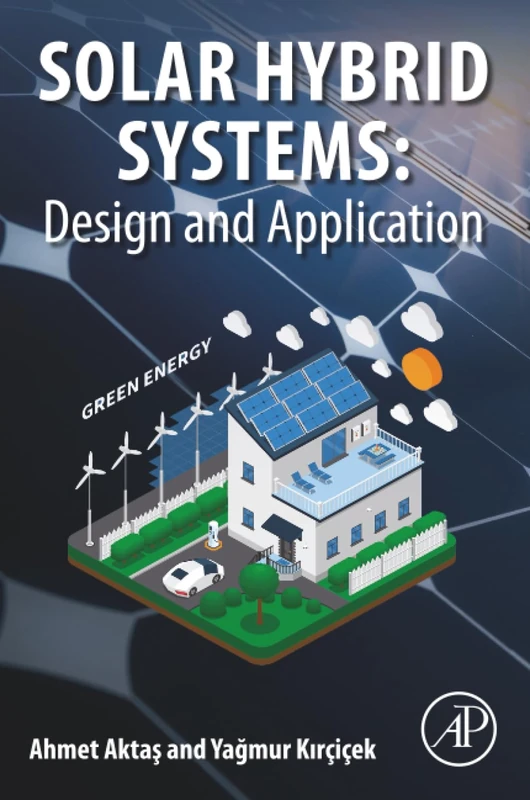 Solar Hybrid Systems: Design and Application