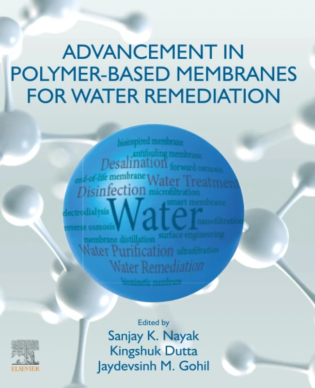 Advancement in Polymer-Based Membranes for Water Remediation