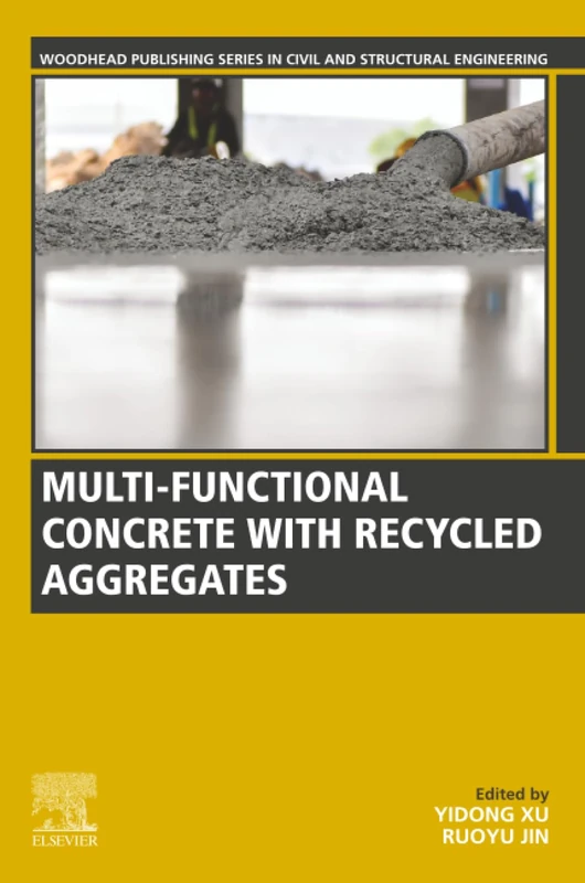 Multi-functional Concrete with Recycled Aggregates - Woodhead