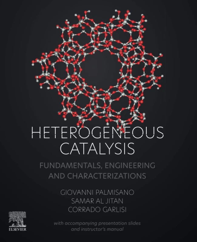 Elsevier Heterogeneous Catalysis: Fundamentals and Engineering
