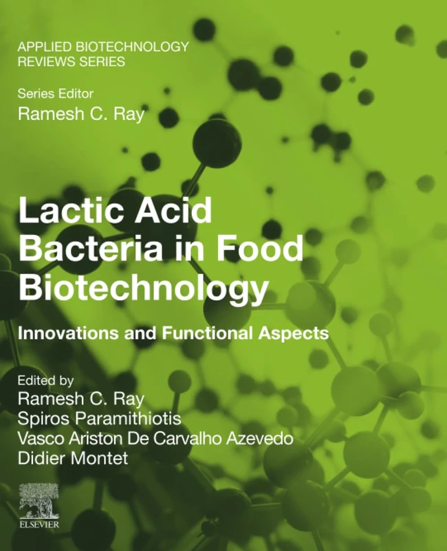Elsevier Lactic Acid Bacteria in Food Biotechnology Book