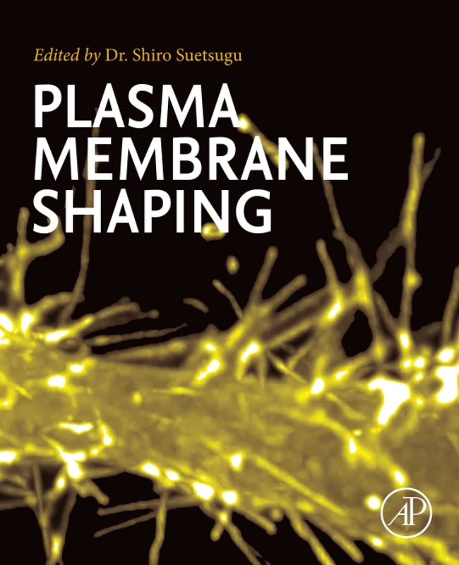 Academic Press - Plasma Membrane Shaping Book