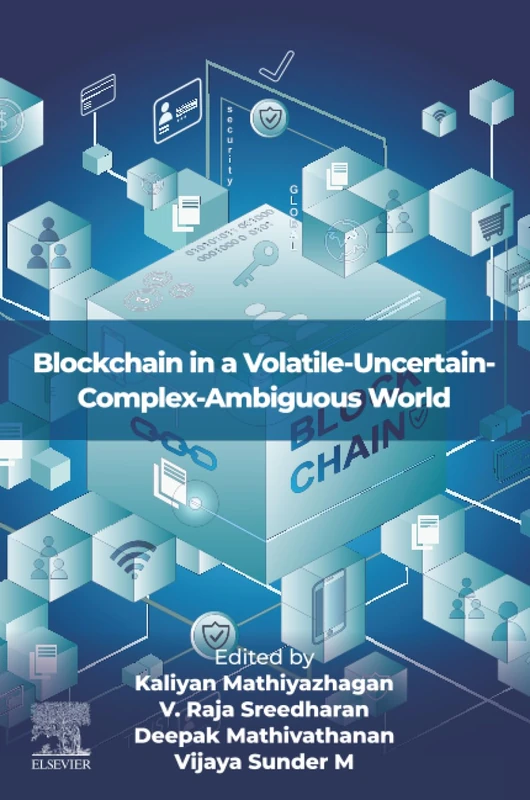 Blockchain in a Volatile-Uncertain-Complex-Ambiguous World