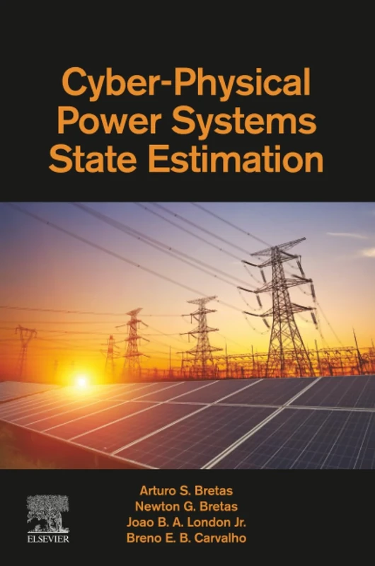 Cyber-Physical Power Systems State Estimation