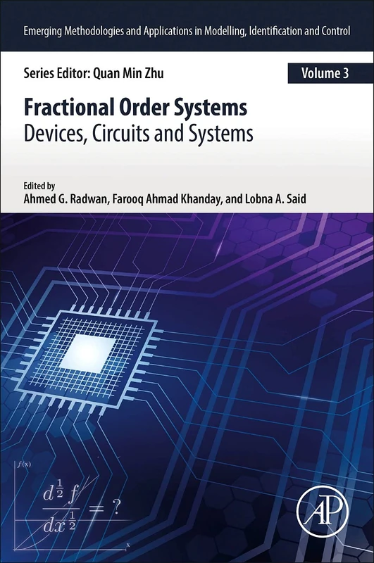 Fractional-Order Design: Devices, Circuits, and Systems (Emerging Methodologies and Applications in Modelling, Identification and Control) - Image 1