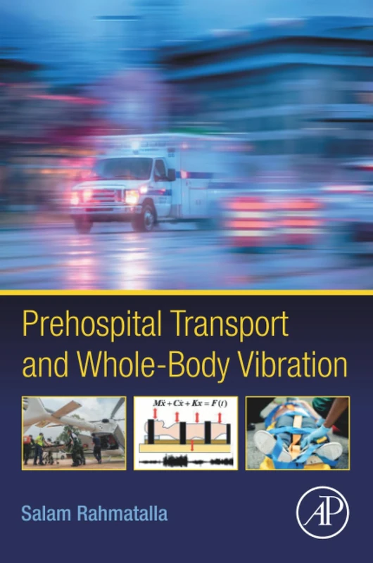 Prehospital Transport and Whole-Body Vibration - Image 1