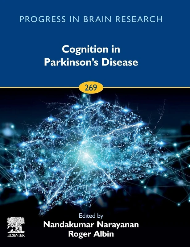 Cognition in Parkinson's Disease (Volume 269) (Progress in Brain Research, Volume 269)